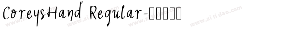 CoreysHand Regular字体转换